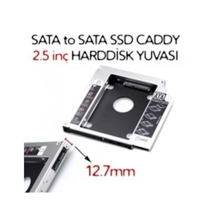 12.7 HDD SSD Kızak Caddy Harddisk Yuvası